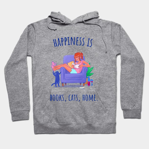 Happiness is Books, Cats, Home - Illustrated Hoodie by intromerch